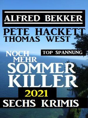 cover image of Noch mehr Sommer Killer 2021